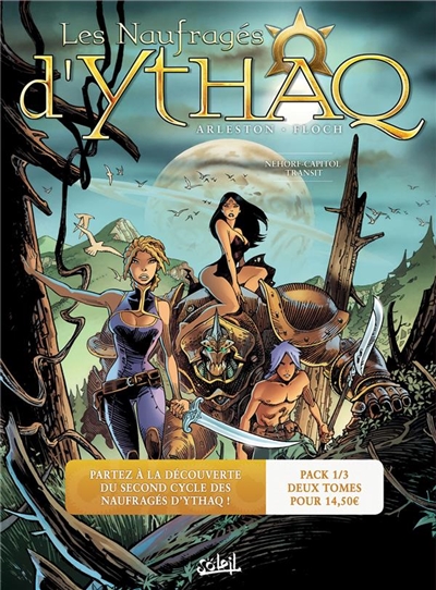 Les naufragés d'Ythaq : tomes 10 et 11