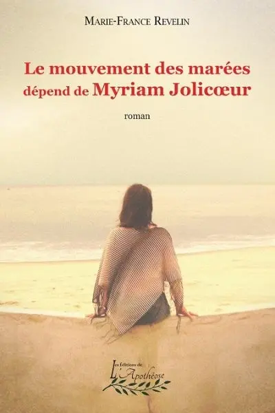 Le mouvement des marées dépend de Myriam Jolicoeur