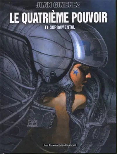 Le quatrième pouvoir. Vol. 1. Supramental