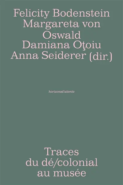 Traces du dé-colonial au musée