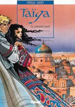 Taïga. Vol. 2. Samarcande