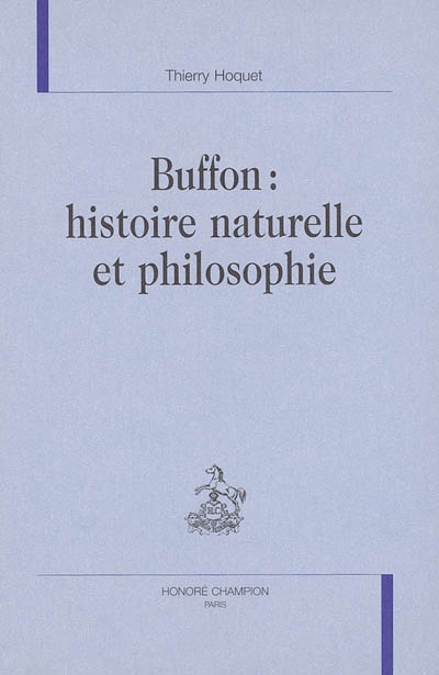 Buffon : histoire naturelle et philosophie
