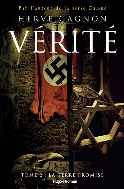 Vérité. Vol. 2. La terre promise