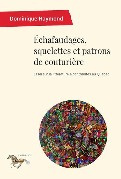 Echafaudages, squelettes et...
