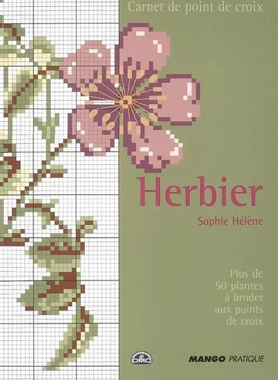 Herbier : plus de 50 plantes à broder aux points de croix