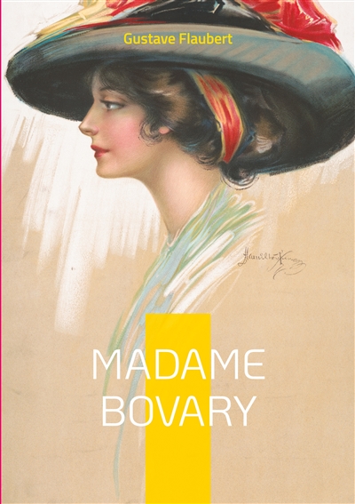 Madame Bovary : Une exploration des désirs inassouvis et des illusions perdues dans la France provinciale du XIXe siècle
