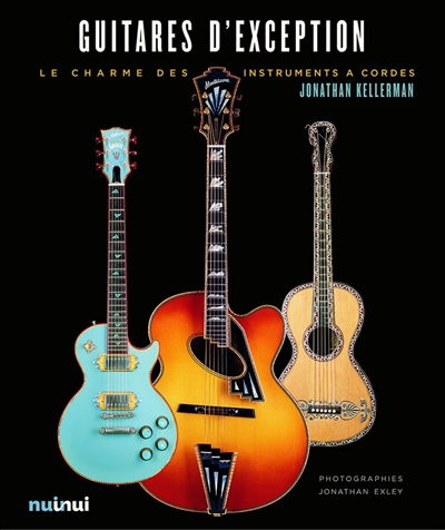 Guitares d'exception : l'art et la beauté des guitares de collection