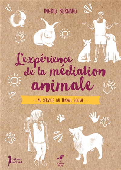 L'expérience de la médiation animale : au service du travail social