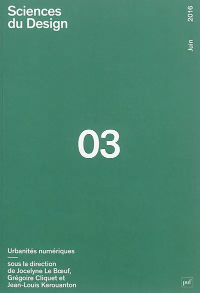 Sciences du design, n° 3. Urbanités numériques