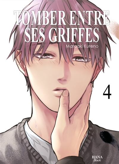 Tomber entre ses griffes. Vol. 4