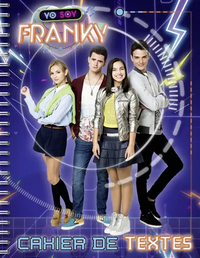 Yo soy Franky : cahier de textes