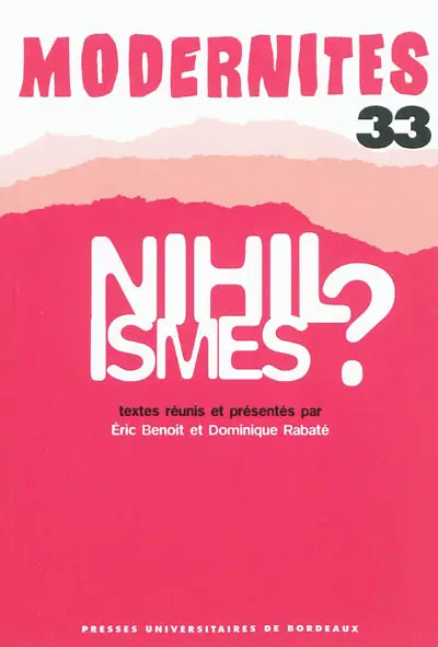 Modernités, n° 33. Nihilismes ?