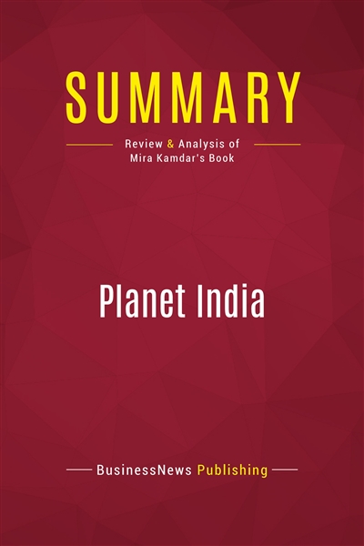 Summary : Planet India :...