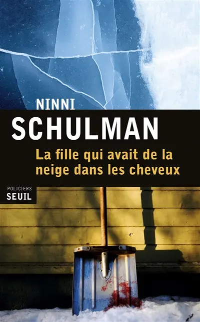 La fille qui avait de la neige dans les cheveux