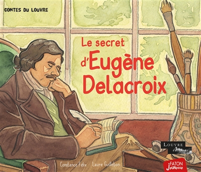 Le secret d'Eugène Delacroix