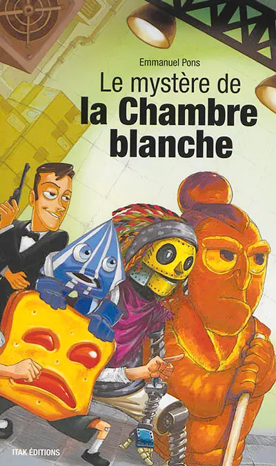 Le mystère de la chambre blanche