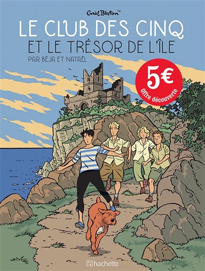 Le club des Cinq, tome 1 : Le club des Cinq et le trésor de l'île : offre découverte 2022