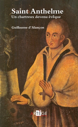 Saint Anthelme : un chartreux devenu évêque