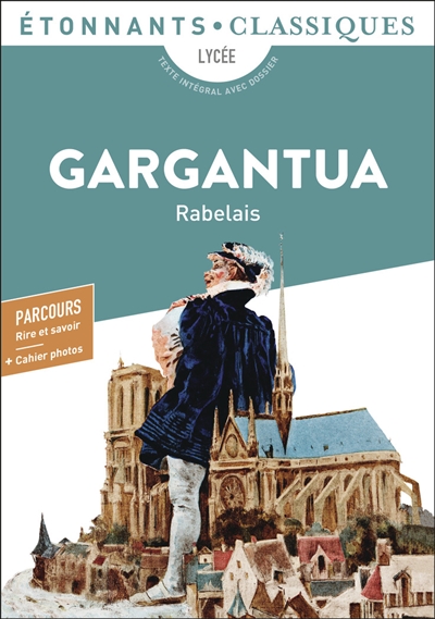 Gargantua (Extraits Pour Le College) (French Edition)