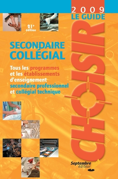 Le guide 2009 Choisir,...