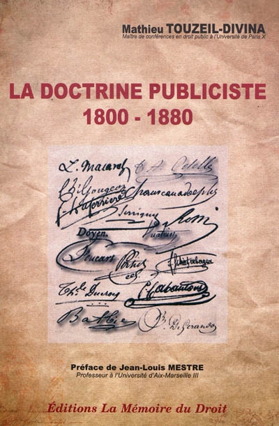 La doctrine publiciste, 1800-1880 : éléments de patristique administrative