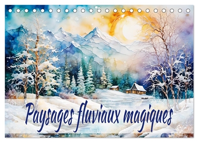 Paysages fluviaux magiques...