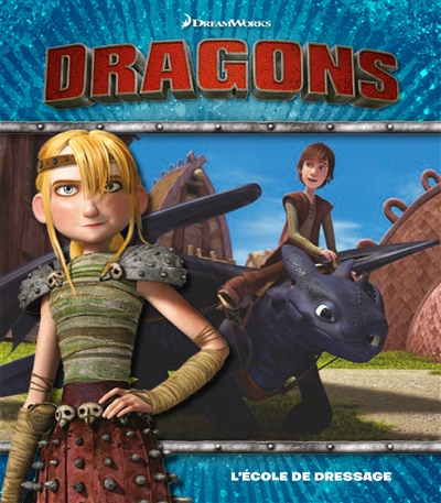 dragons : l'école de dressage