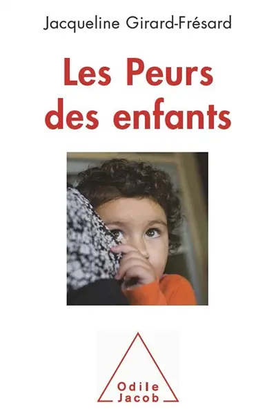 Les peurs des enfants