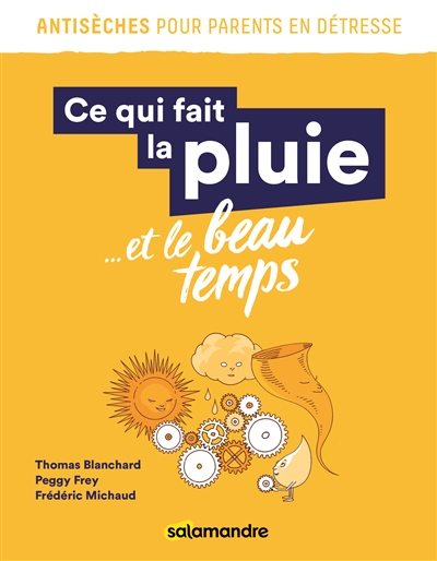 Ce qui fait la pluie... et...