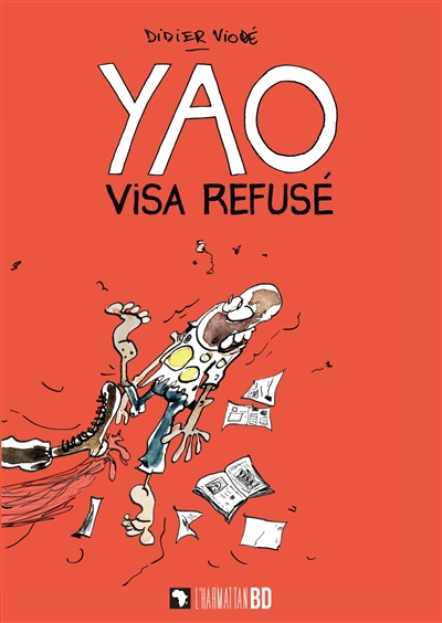 Yao : visa refusé
