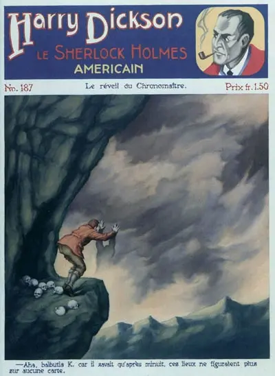 Harry Dickson : le Sherlock Holmes américain. Vol. 187. Le réveil du Chronomaître