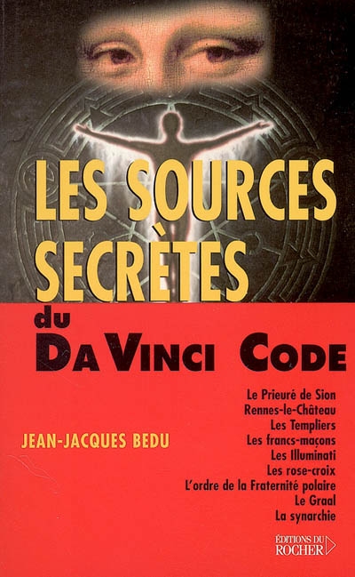 Les sources secrètes du Da Vinci code