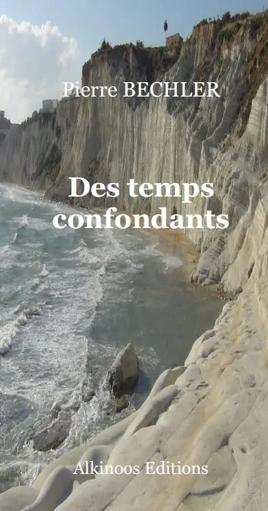 Des temps confondants