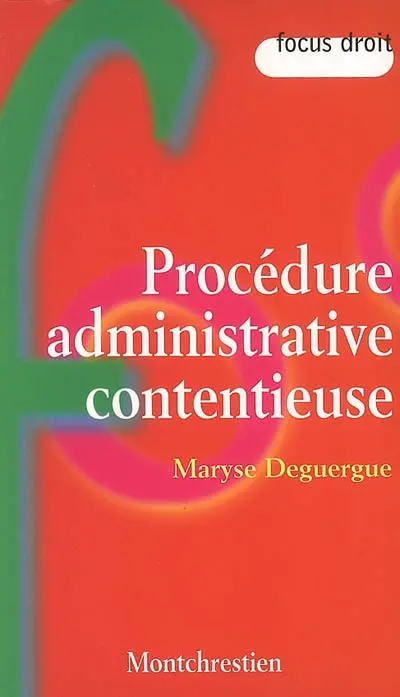 Procédure administrative contentieuse