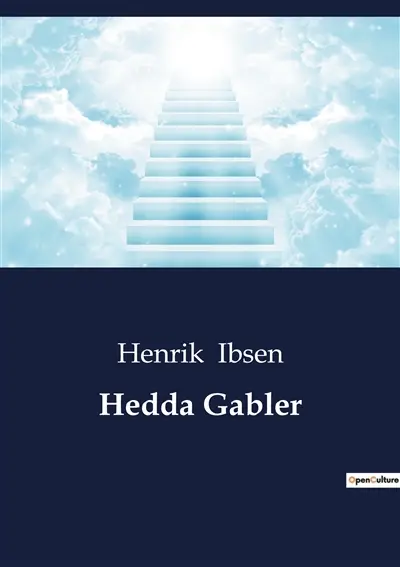 Hedda Gabler : A Study of Human Emotions and Social Conditions