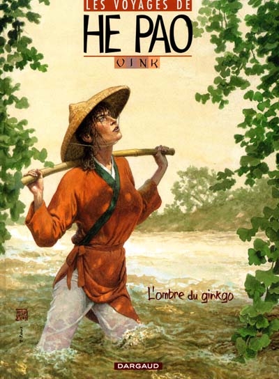 Les voyages de He Pao. Vol. 2. L'ombre du Ginkgo