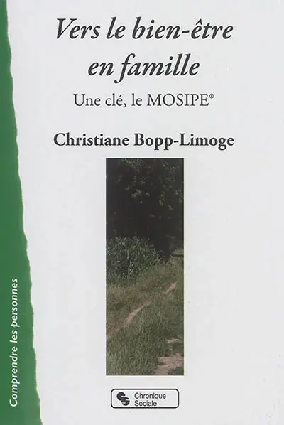 Vers le bien-être en famille : une clé, le Mosipe : Modèle d'observation systémique des interactions parents-enfants