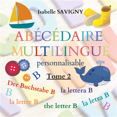 Abécédaire multilingue personnalisable : La lettre B