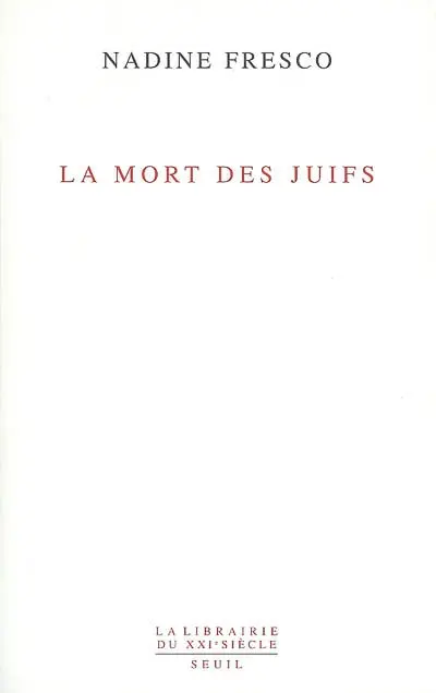 La mort des Juifs