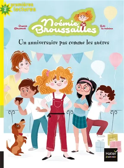 Noémie Broussailles. Vol. 1. Un anniversaire pas comme les autres