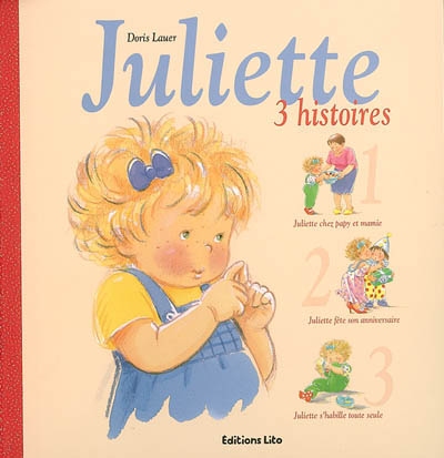 Juliette : 3 histoires