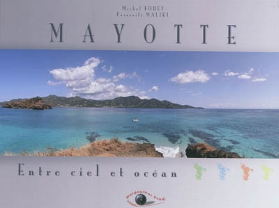 Mayotte : entre ciel et océan