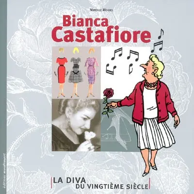 Bianca Castafiore, la diva du vingtième siècle