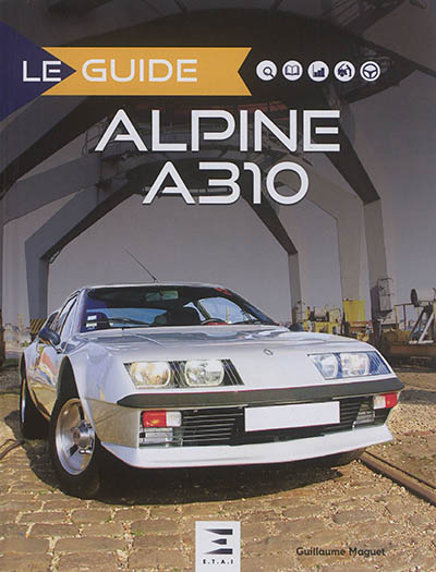 Alpine A310 : 4 et 6 cylindres
