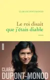 Le roi disait que j'étais diable