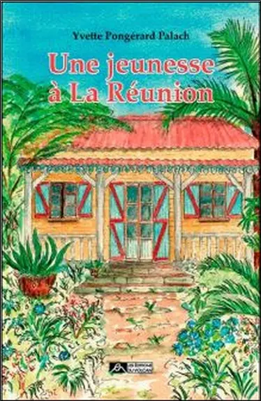 Une jeunesse à La Réunion
