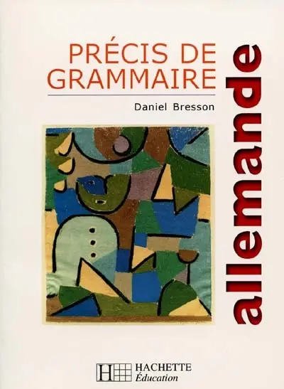 Précis de grammaire allemande