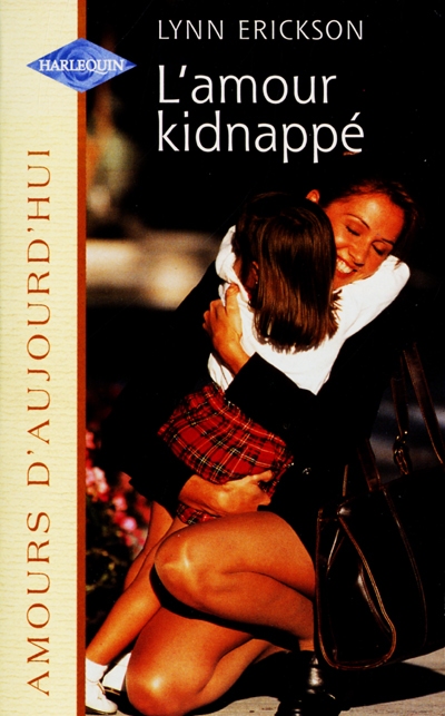 L'amour kidnappé