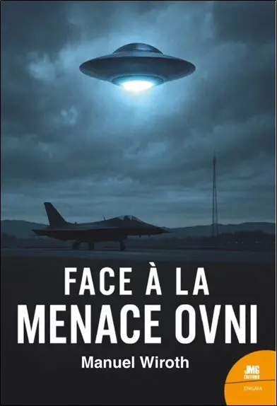 Face à la menace ovni