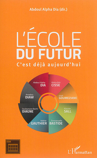 L'école du futur : c'est déjà aujourd'hui...